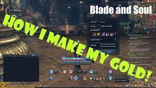 [Blade and Soul] How I Farm My Gold!