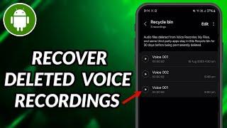 How To Recover Deleted Voice Recordings From Android Phone