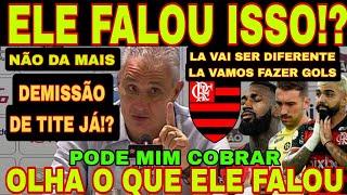 TITE BALANÇA NO FLAMENGO! NÃO DA MAIS,  OLHA SÓ O QUE ELE FALOU APÓS DERROTA DO MENGÃO PRO PENAROL E