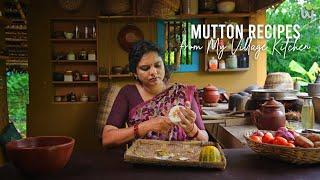 Hearty Mutton Soup & Curry | Village Kitchen Special Recipes | Mutton Vegetable Curry. Village Style