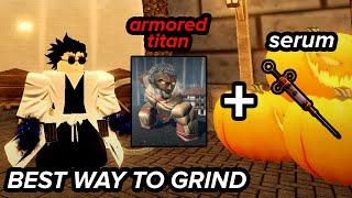 *BEST* WAY TO GRIND FOR THE NEW ARMORED TITAN! | ROBLOX Attack on Titan Revolution