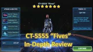 Star Wars Galaxy of Heroes:  CT-5555 "Fives" Zeta In-Depth Review