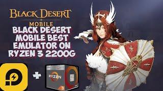 Best Emulator for Black Desert Mobile GLOBAL 2020 1080p 60fps