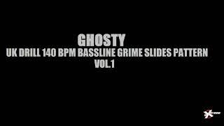Ghosty Free Best UK Drill 140 BPM Slide 808 Kick Drum Hi-Hat Preset Stem Producer Pattern  Loop Kit