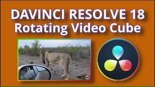 DaVinci Resolve 18 Rotating video cube tutorial.