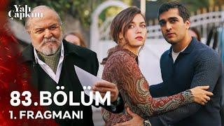 Yalı Çapkını 83. Bölüm Fragmanı | Seyran Bu Yalıdan Gidemezsin!