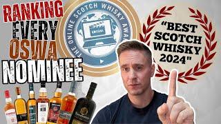 "Best Scotch Whisky" of 2024? | Ranking the OSWA nominees