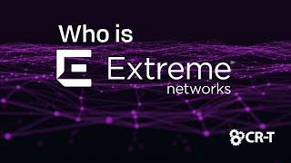 Who is Extreme Networks?