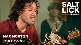 Max Morton:"Sky Song" | Live Studio Performance | Salt Lick Sessions