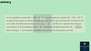 [Chemistry] | The equilibrium system 2 A ⇌ 2 B + ﻿C has a very small equilibrium constant K = 2