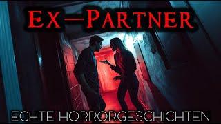 5 Echte Horrorgeschichten von Ex-Partnern | Echte Geschichten