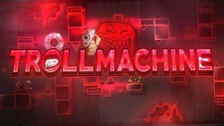 UN EXTREME MUY SYNC | "TROLLMACHINE" By TROLLM4CHINE (TROLL DEMON) | TheGroz