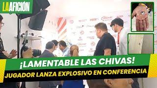 Jugador de Chivas lanza 'EXPLOSIVO'; aturde a camarógrafo de Multimedios