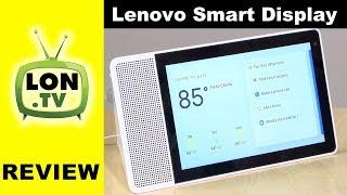 Lenovo Smart Display Review - Google Home / Assistant with a Screen!