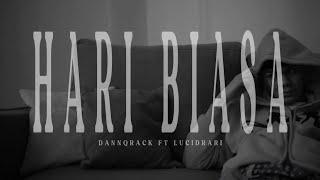 HARI BIASA ft lucidrari (Official Music Video)