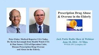 Prescription Drug Overuse and Abuse in the Elderly
