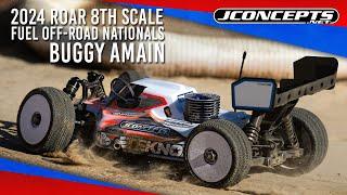 2024 ROAR 1/8th Scale Off-Road Fuel Nationals - Buggy AMain