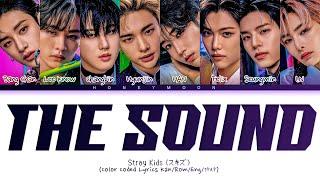 Stray Kids 'THE SOUND' Lyrics (スキズ THE SOUND 歌詞) (Color Coded Lyrics)