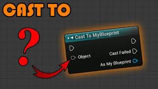 How To Find The Object Of A Cast To Node In Unreal Engine (With Examples)