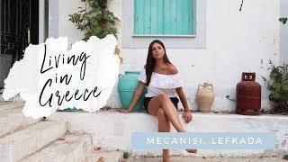 I'm Living in Greece! VLOG- Lefkada, Meganisi