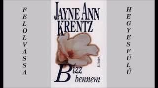 Jayne Ann Krentz Bízz bennem 2 (hangoskönyv)