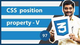 CSS position Property Part 5- CSS Tutorial 97