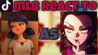 MLB react to Marinette as Daki! | Gacha Club