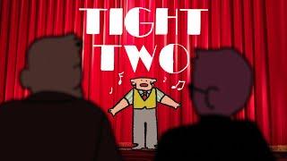 tight two - MBMBAM animation