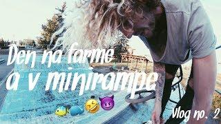 BEST FARMAR / BMX / BARISTA /  miluju muj život - FARY VLOG no.2 230V