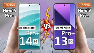 Redmi Note 14 Pro Plus Vs Redmi Note 13 Pro Plus - Full Comparison  Which One is BEST For You?