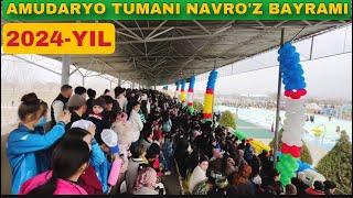 Amudaryo tumani Navro’z bayrami 2024-yil | Bahromjon Arabboyev