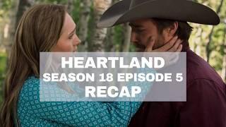 Heartland Season 18 Episode 5 Recap