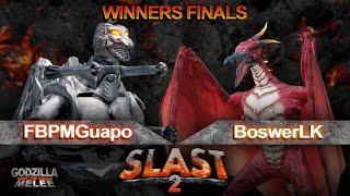 SLAST #2 Winners Finals - FBPMGuapo vs. BoswerLK | Godzilla: Save the Earth Melee