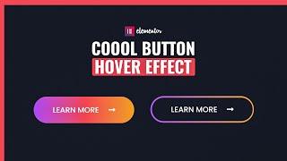 Elementor COOL Button Hover Effect | Wordpress Elementor Pro Tricks