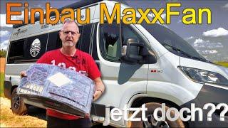 MaxxFan Deluxe | Einbau in Fiat Ducato | jetzt doch?