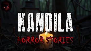 KANDILA HORROR STORIES | True Stories | Tagalog Horror Stories | Malikmata