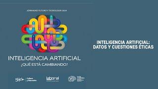 Inteligencia artificial: datos y cuestiones éticas