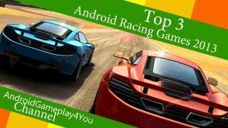 Top 3 Best Android Racing Games 2013 [Game For Kids]