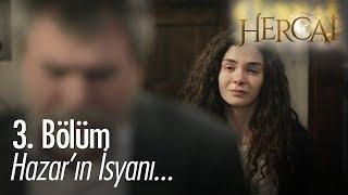 Hazar'ın büyük isyanı! - Hercai 3. Bölüm