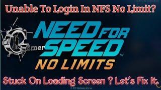 How to Fix NFS No Limit Stuck Loading Screening | Error while loading NFS No Limit Solve.