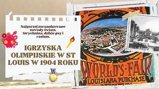 Igrzyska Olimpijskie w St. Louis w 1904 roku, czyli festiwal wpadek i głupot.