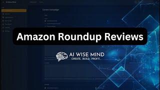 Amazon Product Roundup Reviews | AIWiseMind