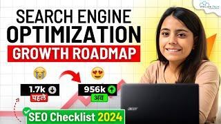 How to Do SEO For Website & Get More Organic Traffic | Full SEO Roadmap 2024 