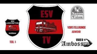 ESV Lok Dessau - ESV-TV #3 16/17 Vorstellrunde Abwehr