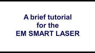 EM Smart Laser