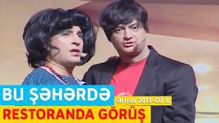 Bu Şəhərdə - Restoranda görüş (Ərİşdə Konserti 2013-cü il)