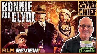 Morning Coffee with The Chief | BONNIE AND CLYDE (1967) - DISCUSSION w Mike Ascolese and Danny Coon