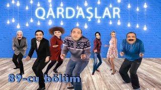 Qardaşlar - Bayramın evdən atılması ( 89-cu bölüm)