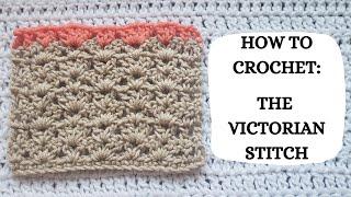 How To Crochet: Victorian Stitch | Tutorial, DIY, Beginner Crochet, Easy Crochet, Pretty,Cute,Love 