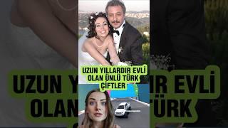 Uzun Yıllardır Evli Olan Ünlü Türk Çiftler #shorts